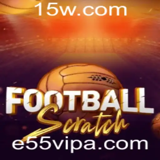 Descubra o Fascinante Mundo de FootballScratch e as Novidades de e55 VIP